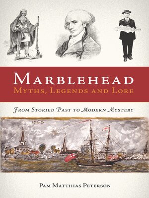 cover image of Marblehead Myths, Legends and Lore
